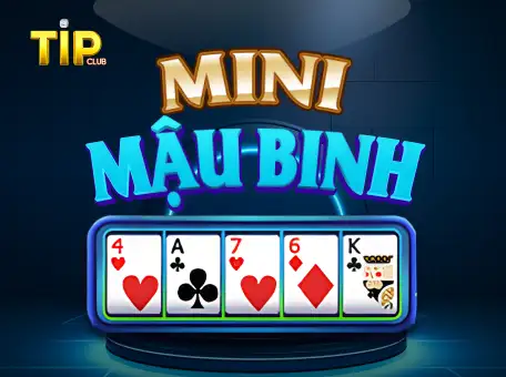  Mậu binh mini